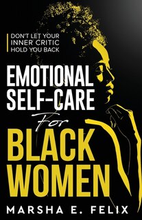 Front cover_Emotional Self Care for Black Women
