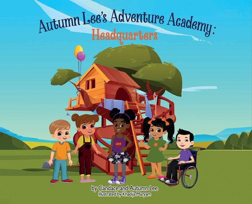 Front cover_Autumn Lee's Adventure Academy - Headquarters