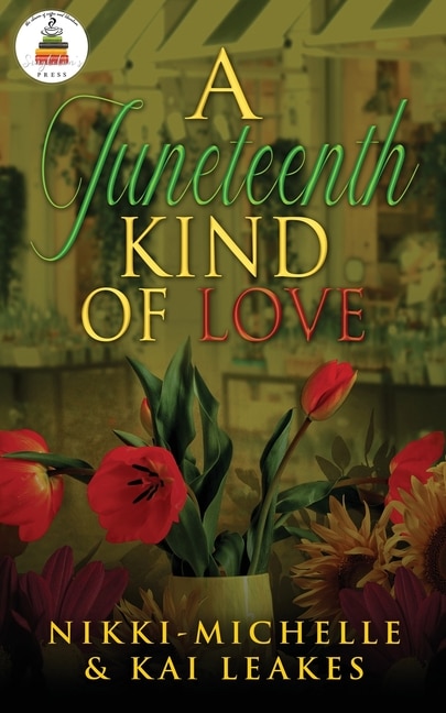 Front cover_A Juneteenth Kind Of Love