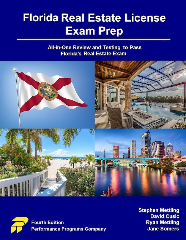 Florida Real Estate License Exam Prep: All-in-One Review and Testing to Pass Florida's Real Estate Exam