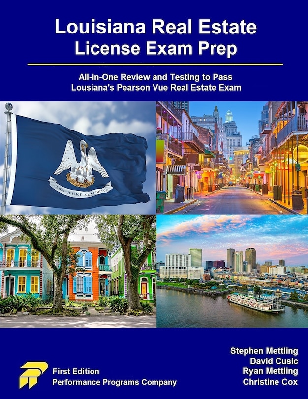 Louisiana Real Estate License Exam Prep: All-in-One Review and Testing to Pass Louisiana's Pearson Vue Real Estate Exam