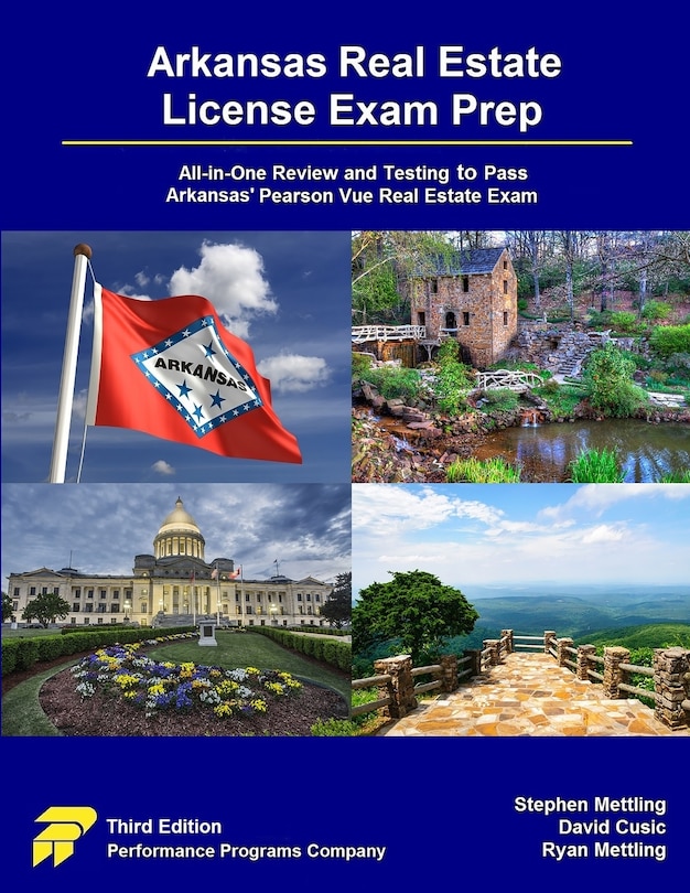 Arkansas Real Estate License Exam Prep: All-in-One Review and Testing to Pass Arkansas' Pearson Vue Real Estate Exam
