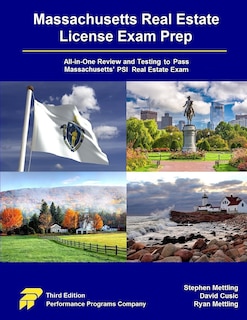 Massachusetts Real Estate License Exam Prep: All-in-One Testing and Testing to Pass Massachusetts' PSI Real Estate Exam