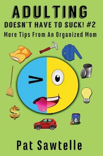 Front cover_Adulting Doesn't Have To Suck! #2