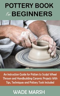 Front cover_Pottery Book for Beginners