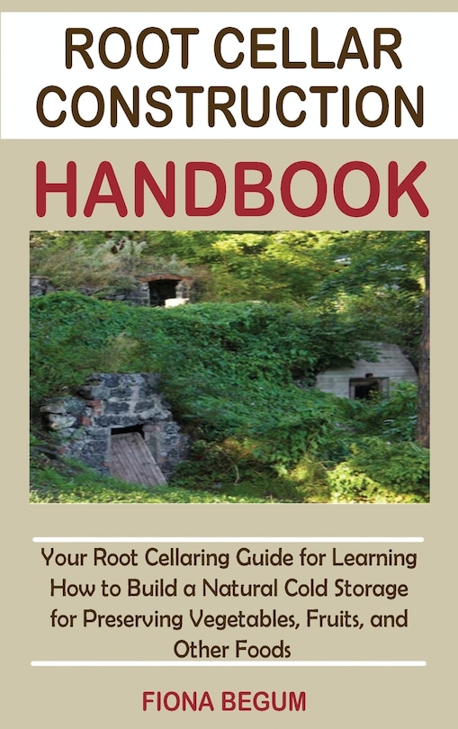 Couverture_Root Cellar Construction Handbook