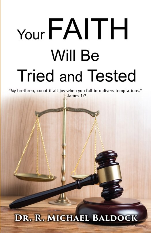 Front cover_Your Faith Will Be Tried and Tested!