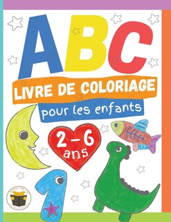 Couverture_Abc Livre De Coloriage Pour Les Enfants 2-6 Ans