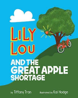 Front cover_Lily Lou and The Great Apple Shortage