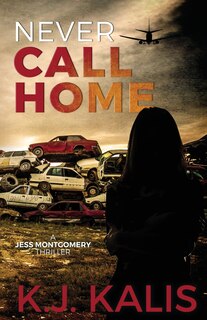 Front cover_Never Call Home