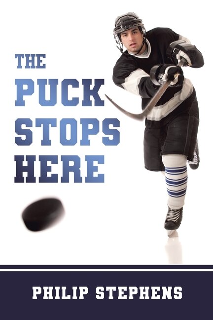 Front cover_The Puck Stops Here