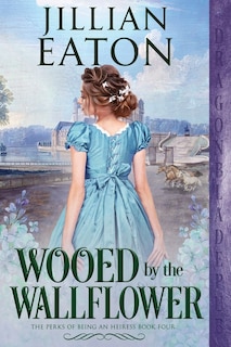 Front cover_Wooed by the Wallflower