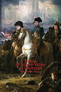 Front cover_Battle of Silicon Valley at Daybreak