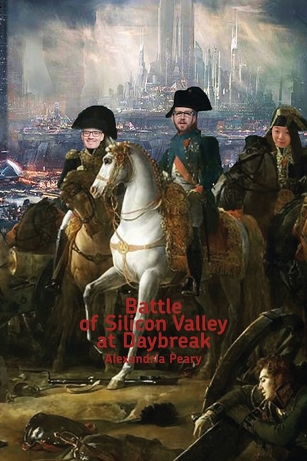 Front cover_Battle of Silicon Valley at Daybreak