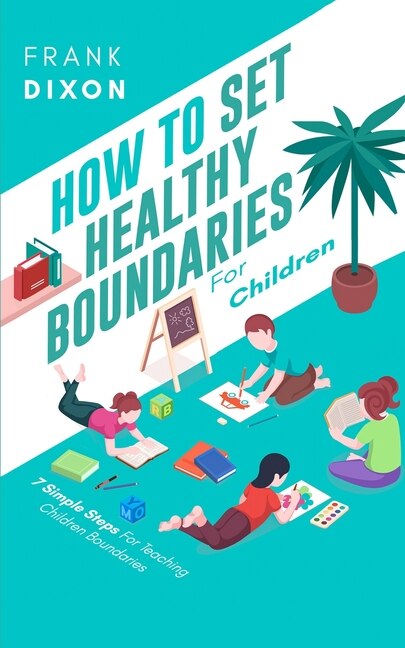 Couverture_How To Set Healthy Boundaries For Children