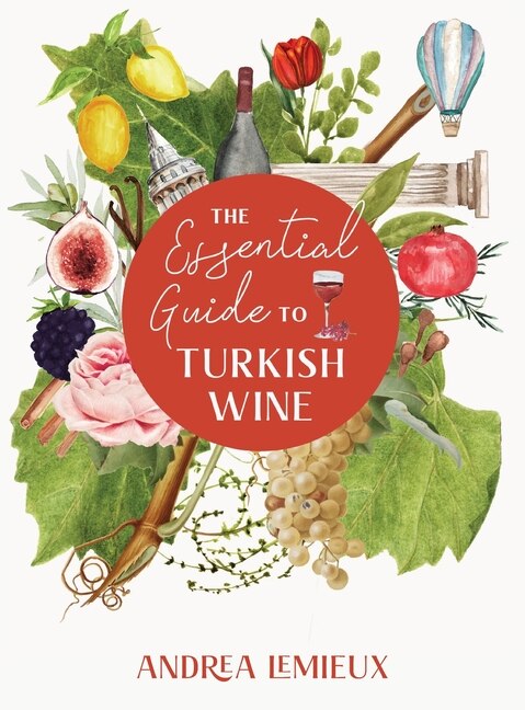 Front cover_The Essential Guide to Turkish Wine