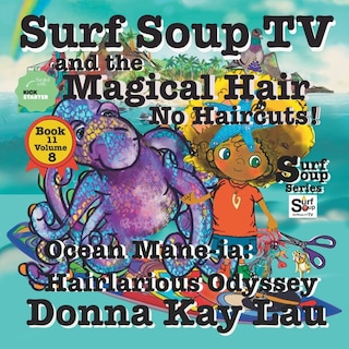 Front cover_Surf Soup TV and the Magical Hair