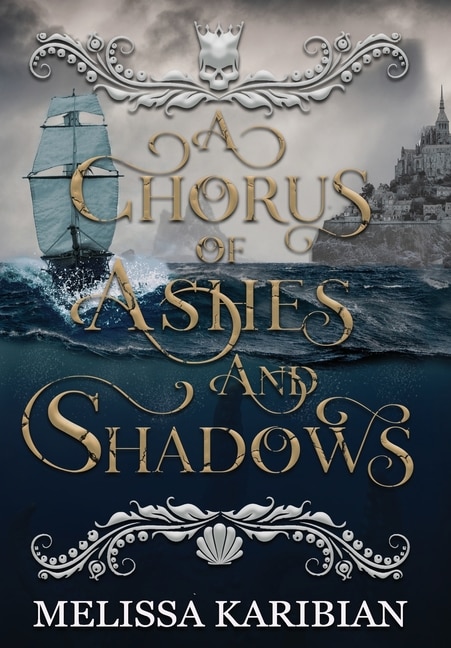 Front cover_A Chorus of Ashes and Shadows