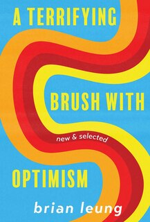 Front cover_A Terrifying Brush with Optimism