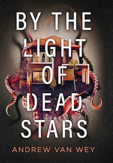 Couverture_By the Light of Dead Stars