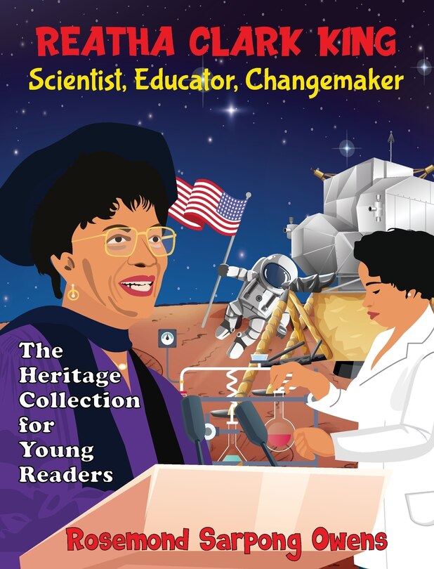 Front cover_Reatha Clark King Scientist, Educator, Changemaker