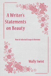 Couverture_A Writer's Statements on Beauty