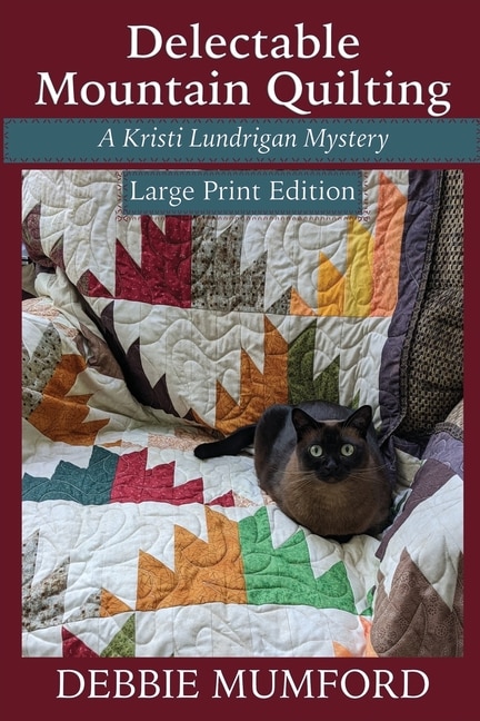 Front cover_Delectable Mountain Quilting (Large Print Edition)
