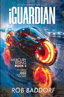 Couverture_iGuardian, Mercury Rising (Book 2)