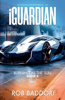 Couverture_iGuardian, Burning as the Sun (Book 4)