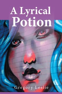 Front cover_A Lyrical Potion