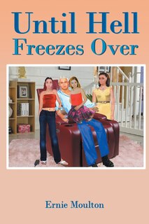 Front cover_Until Hell Freezes Over
