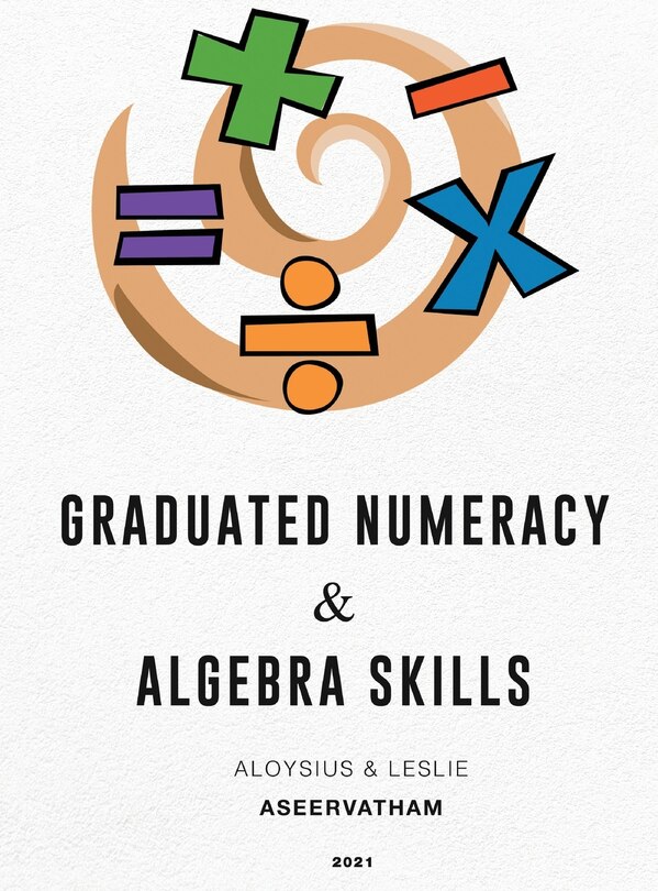 Graduated Numeracy and Algebra Skills