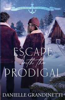 Front cover_Escape with the Prodigal