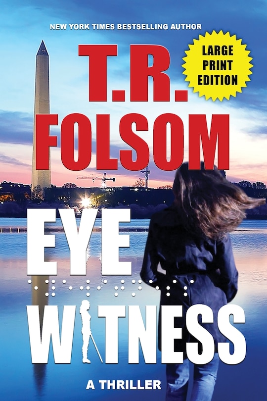 Front cover_Eyewitness (A Thriller) (Large Print Edition)