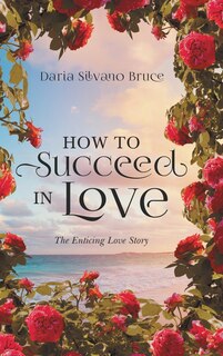Front cover_How to Succeed in Love