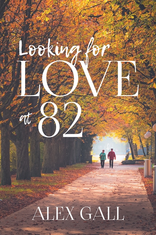 Front cover_Looking for Love at 82