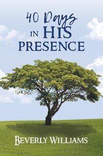 Front cover_40 Days in His Presence