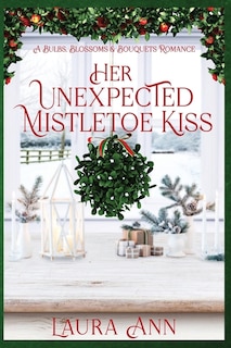 Couverture_Her Unexpected Mistletoe Kiss