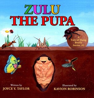 Couverture_Zulu The Pupa (Mom's Choice Award Winner)