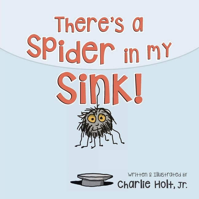 Couverture_There's a Spider in my Sink!