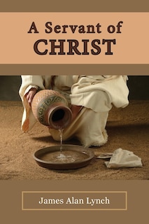 Couverture_A Servant of Christ