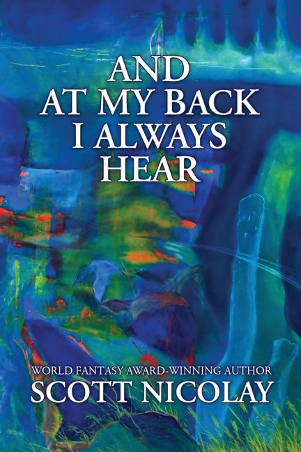 Front cover_And at My Back I Always Hear