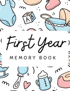 Front cover_Baby's 1st Year Memory Book