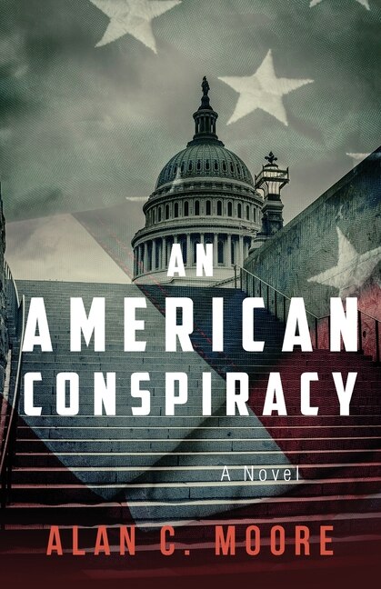 Front cover_An American Conspiracy