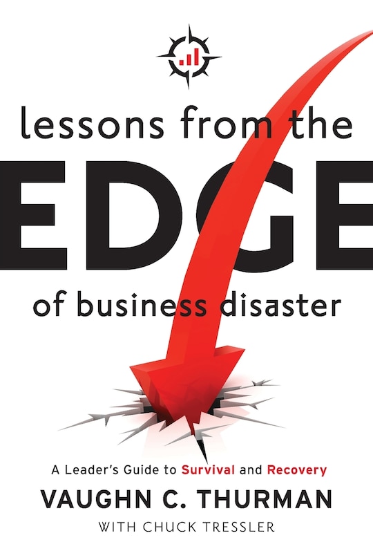 Couverture_Lessons From The Edge Of Business Disaster