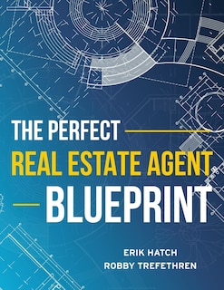 Front cover_The Perfect Real Estate Agent Blueprint