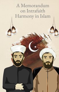 Front cover_A Memorandum on Intersectarian Harmony in Islam