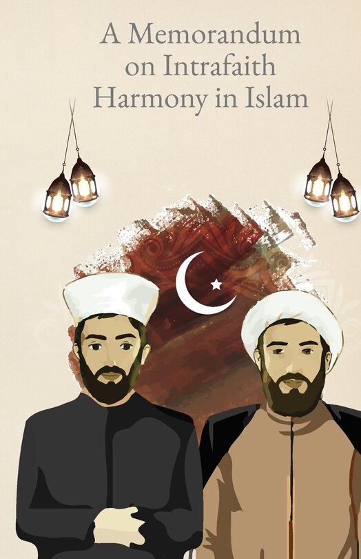 Front cover_A Memorandum on Intersectarian Harmony in Islam