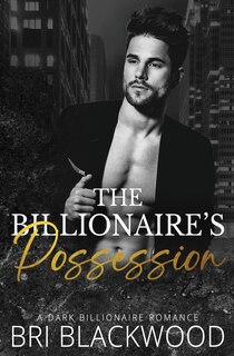 Front cover_The Billionaire's Possession