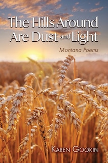 Couverture_The Hills Around Are Dust and Light